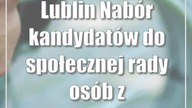 Lublin: Nabór kandydatów do społecznej rady osób z niepełnosprawnościami