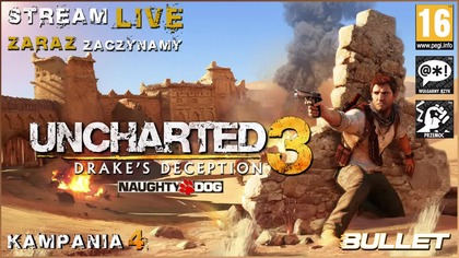 UNCHARTED 3: DRAKES DECEPTION [2011/2016] KAMPANIA 4 [STREAM LIVE]