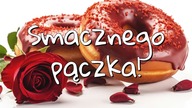 Pączka gorączka Tłusty Czwartek  Smacznego!