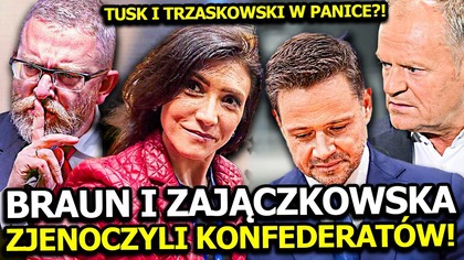 ZAJĄCZKOWSKA, BOSAK, BRAUN I WIPLER Z NIESPODZIEWANYM APELEM! DOSZŁO DO ZJEDNOCZENIA W KONFEDERACJI?