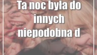 Jedyna taka noc