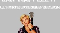 Ross Lynch - Can You Feel It (Ultimate Extended Version)