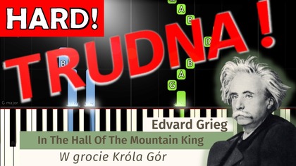 W grocie Króla Gór (Edvard Grieg) - Piano Tutorial (TRUDNA! wersja)  NUTY W OPISIE 