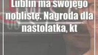 Lublin ma swojego noblistę.  Nagroda dla nastolatka, który chce zmieniać świat