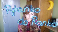 Q&A Pytanko do Ranko część 1