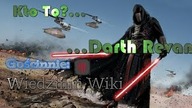 Kim Jest...  Darth Revan |Gwiezdne Wojny| (Gościnnie: Wiedźmin Wiki)