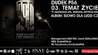 03. DUDEK RPK (2011) - TEMAT ŻYCIE FT. DAWIDZIOR HTA, WARUNIA JSP PROD NWS