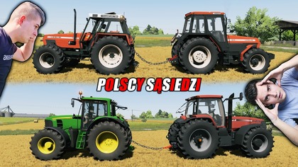 REAKCJA SĄSIAD NA MÓJ NOWY CIĄGNIK KTO MA LEPSZY TRAKTOR MIAŁO BYĆ ... POLSCY SĄSIEDZI S2468