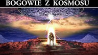 Bogowie z Kosmosu - Sekretne Oblicza Obcych