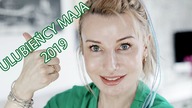 ULUBIENCY MAJA 2019 - KOSMETYKI  PILEWICZ , TOUS | Delicious Beauty