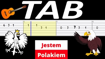  Jestem Polakiem - melodia TAB (gitara)  TABY I NUTY W OPISIE 