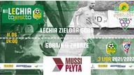 Lechia Zielona Góra - Górnik II Zabrze - 11. 06. 2022r.