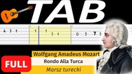  Marsz Turecki (Rondo Alla Turca, W.  A.  Mozart) - melodia TAB (gitara) TABY I NUTY W OPISIE  FULL