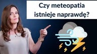 Meteopatia, czyli chorzy od pogody.  Fakt czy mit?