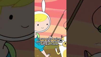 Kim jest Finn Poznaj historię chłopca, który dorasta w świecie przygód!