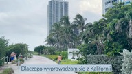 Moja przygoda z Kalifornią dobiegła końca