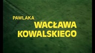 Kargule i Pawlaki. cz.2. 