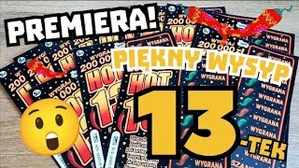 Zdrapki Lotto  NOWOŚĆ! 13 zdrapek HOT 13  Dużo wygranych! 