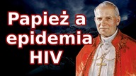 Jan Paweł II a epidemia HIV