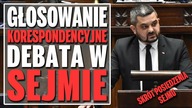 Głosowanie korespondencyjne - Skrót debaty w Sejmie