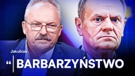 NIE MA JUŻ PRAWA MAREK JAKUBIAK SZOKUJE.  ZARZUCA TO TUSKOWI