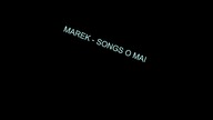 MAREK - SONGS O MAI (OFFICIAL AUDIO)
