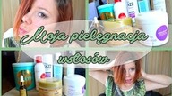 MOJA PIELĘGNACJA WŁOSÓW