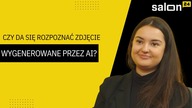 Nadia Rybczyńska (NASK): Czy da się rozpoznać zdjęcie wygenerowane przez AI?