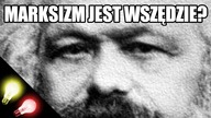 Czy marksizm jest wszędzie? - Jakub Zgierski na Wojnie Idei