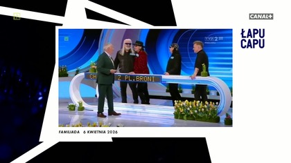 Łapu Capu (8 kwietnia 2026)
