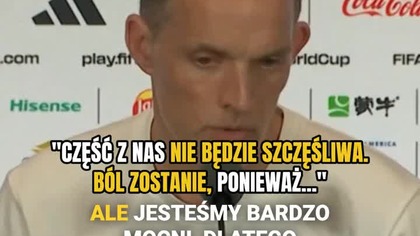 Tuchel wyjaśnił, dlaczego Anglicy NIE CIESZĄ się z trzeciego miejsca  na mistrzostwach świata 