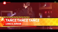Long & Junior - Tańcz Tańcz Tańcz (4Fun Dance)