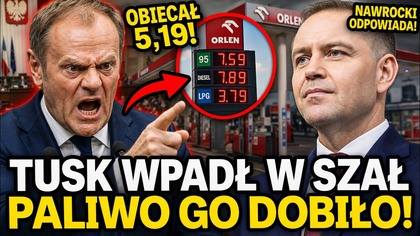 TUSK ZRZUCA PALIWOWĄ KLĘSKĘ NA NAWROCKIEGO! OBIETNICA ZA PIĘĆ ZŁOTYCH WRÓCIŁA!