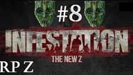 Derp Z | Infestation: The NewZ [#8]