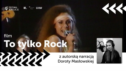 To tylko Rock z autorską narracją Doroty Masłowskiej zwiastun