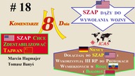 K8D odc. 18: M.  Hagmajer i T.  Banyś.  Ameryka dąży do wojny a RFN pomaga jej w prowokacjach.