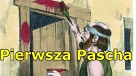 Obrzęd Paschy (Wj 12, 3-14)