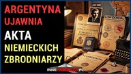 Argentyna odtajnia dokumenty dotyczące niemieckich zbrodniarzy wojennych!