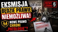 Eksmisja będzie prawie niemożliwa! Nowe prawo chroni patologię?
