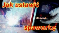 Jak ustawić spawarkę pod spawanie metodą Mag.