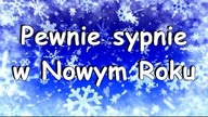 Pewnie sypnie w Nowym Roku!