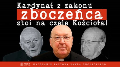 Kardynał z zakonu zboczeńca stoi na czele Kościoła! | Pastor Paweł Chojecki, Nauczanie, 2025-04-27