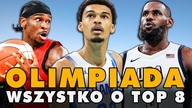 OLIMPIADA 2024.  Wszystko o TOP 8  PROFESJONALNE STUDIO NBA 224