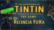 The Adventures of Tintin: The Game [X360/PS3/PC/PSP] Recenzja FoXa