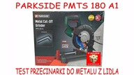 PARKSIDE PMTS 180 A1 (1280W) - Przecinarka do metalu z Lidla za 149zł* !!!