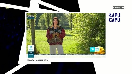 Łapu Capu (13 maja 2026)