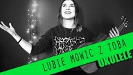 Ukulele #16: Lubię mówić z Tobą - Akurat | PTA: 1/6 | SoundFarm