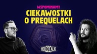 Prequele  ciekawostki i tajemnice!  HOLOTALK