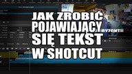 Shotcut - Jak zrobić pojawiający się tekst z horyzontu / How to make appearing text from the horizon
