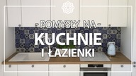 Pomysły na kuchnie i łazienki - płytki ścienne [2018]